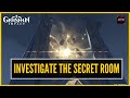 Genshin Impact - Activate The Mechanism | Investigate The Secret Room [Quest]