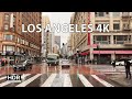 Rainy los angeles  downtown skidrow to bel air  scenic drive 4kr  usa