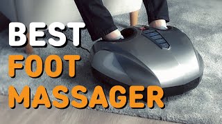 Best Foot Massagers in 2021 - Top 6 Foot Massagers