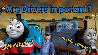Are Drivers Important In Thomas?
