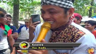 KECEWA - VOC.KADIS - PUTRA SURTI MUDA - 08 JULI 2019 - PURWOREJO - KROYA ARYA PRODUCTION KECEWA - VOC.KADIS - PUTRA SURTI MUDA - 08 JULI 2019 - PURWOREJO - KROYA ARYA PRODUCTION