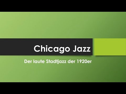 Chicago Jazz einfach und kurz erklärt - YouTube