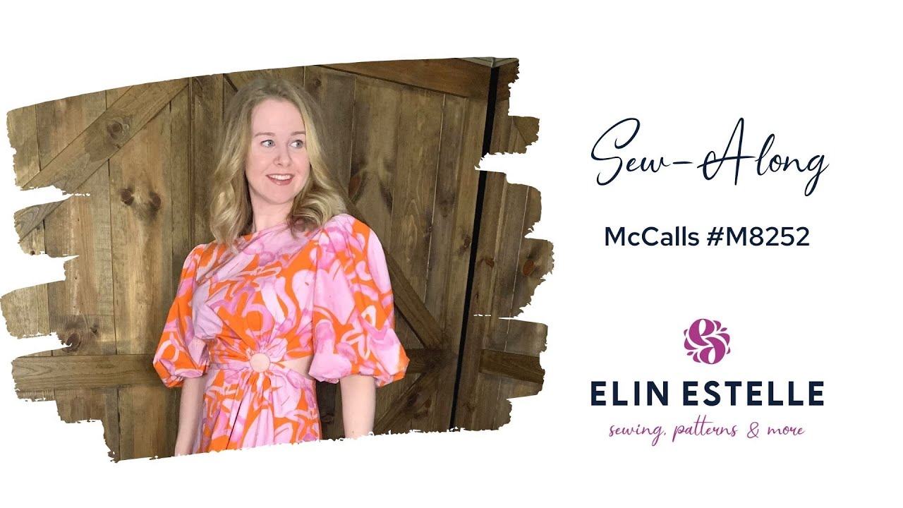 SEW-ALONG: MCCALLS #M8252 