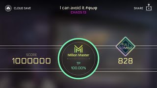 [Cytus II] I can avoid it.#φωφ (Chaos) TP100