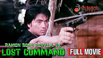 LOST COMMAND (1988) | Full Movie | Ramon 'Bong' Revilla Jr., Jean Garcia, Paquito Diaz