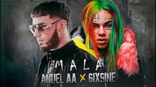 Anuel AA Ft. 6ix9ine - Mala. (Letra) Oficial.