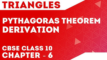 Triangles | Pythagoras Theorem Derivation | Maths Class 10 | Letstute CBSE