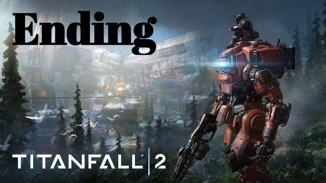 Titanfall 2 - Ending - The Fold Weapon - Credits