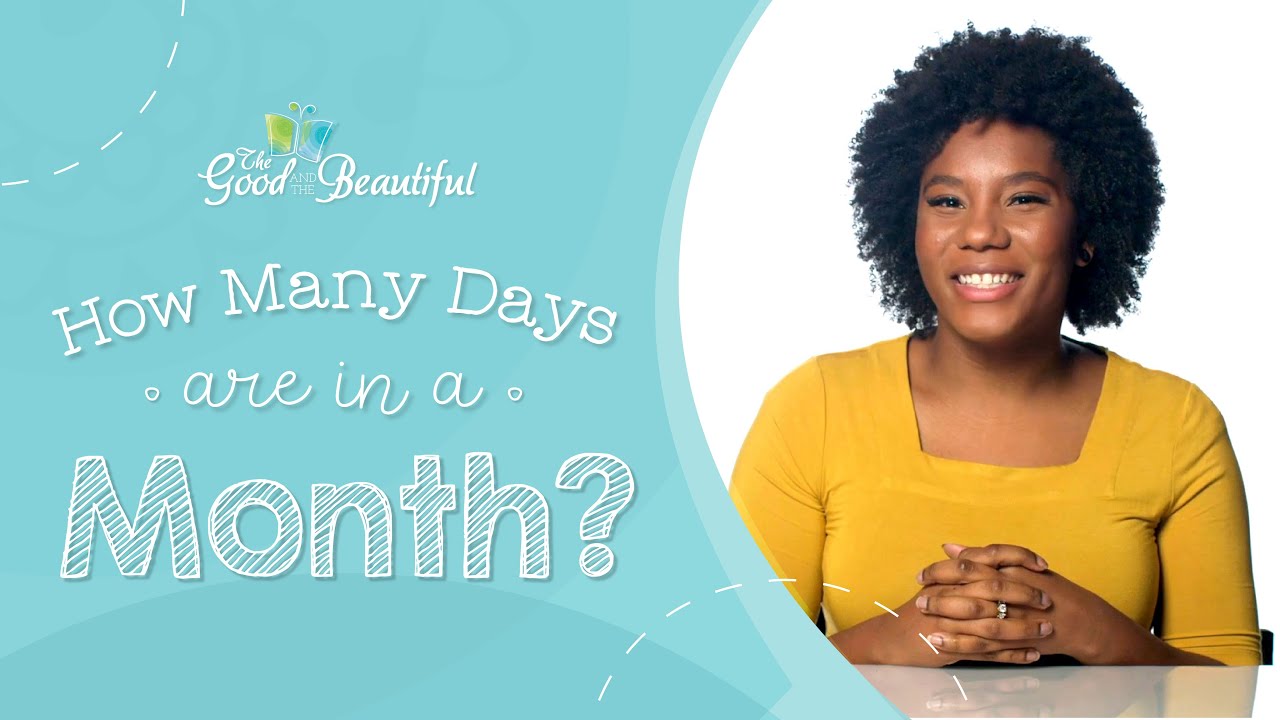 How Many Days Are In A Month? | Knuckle Mnemonic | The Good And The Beautiful