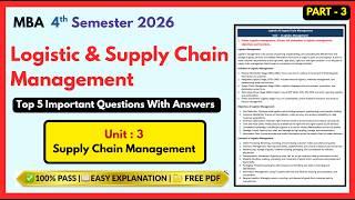 LSCM Unit 3 Important Questions 2026 Free PDF | Supply Chain Management MBA 4th Sem @FinalFocusYt