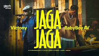 Victony Ft Babyboy AV - Jaga Jaga (Glitch Africa Original) | Glitch Sessions