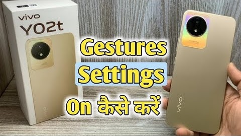 How To Hide Navigation Button in Vivo Y02t | Vivo Y02t में Gesture Setting On कैसे करें