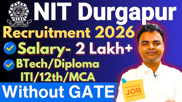 NIT Durgapur Recruitment, NIT Durgapur JE Notification, New Govt Jobs Vacancy 2025