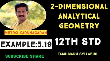 12th Std Maths Ex.5.2(Example 5.17) Find vertex, focus, directrix and length of Latus rectum of para