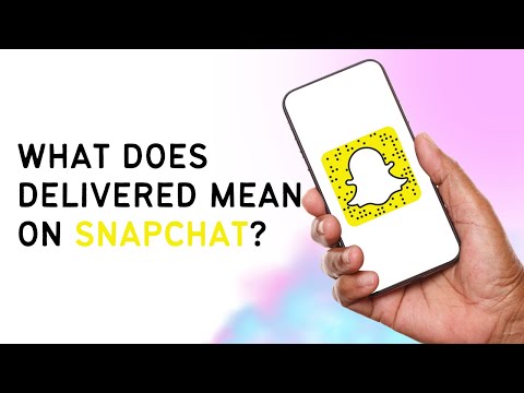 What Does Delivered Mean On Snapchat | Snapchat Delivered