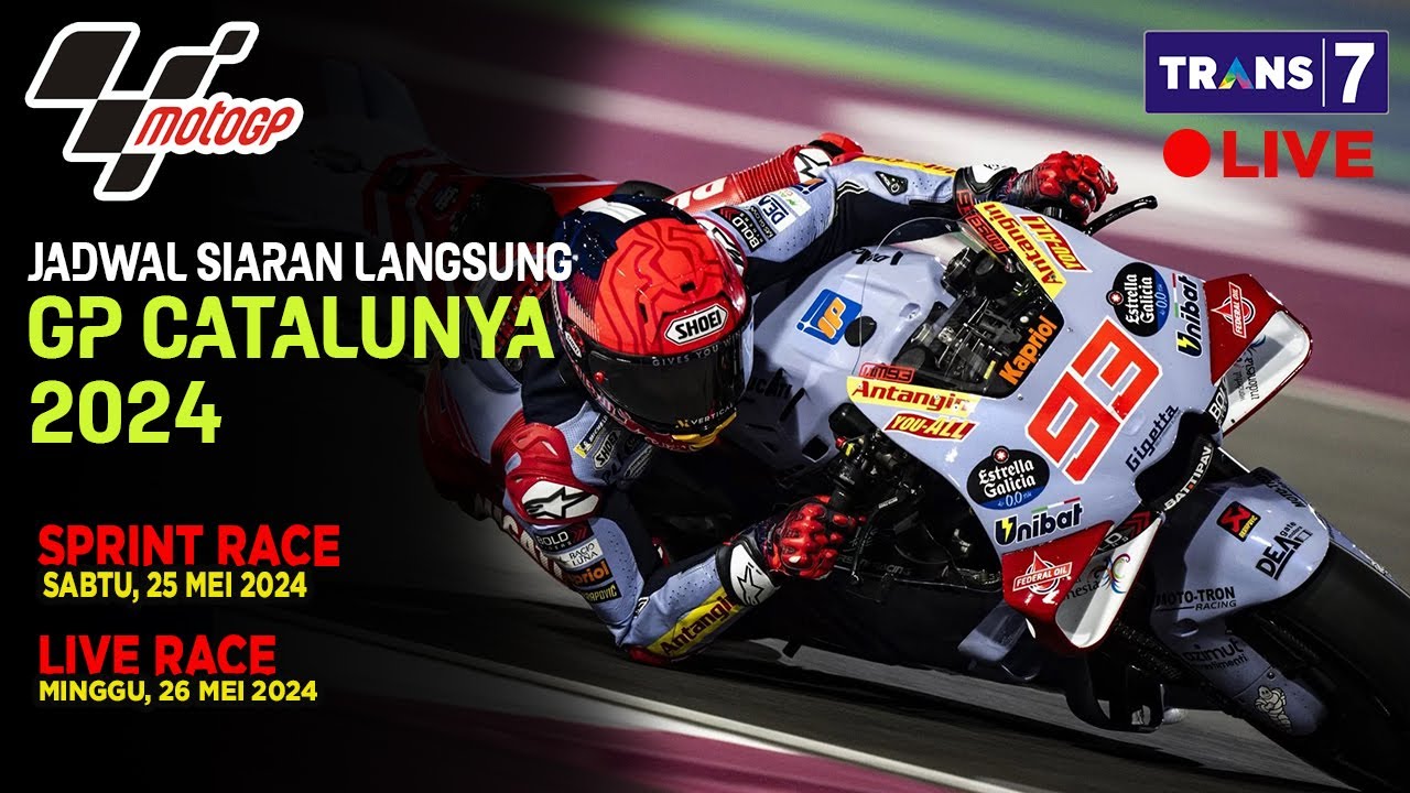 JADWAL SIARAN LANGSUNG SPRINT RACE MOTO GP CATALUNYA MALAM INI SERI 6 ...