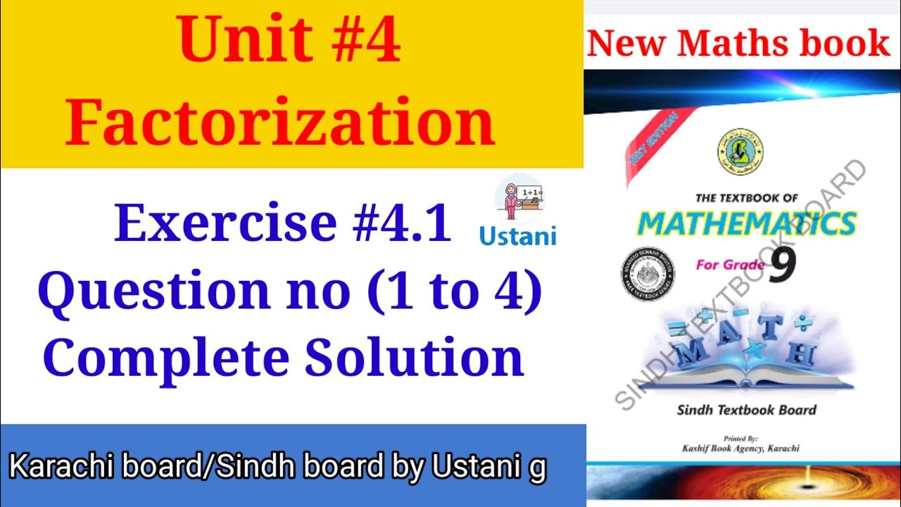 9th Class Mathematics Unit #4 Factorization Exercise no 4.1 Qno1 to ...