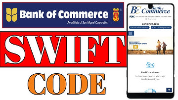 How To Get Bank of Commerce of Philippines SWIFT CODE (BIC) | Payment Guide