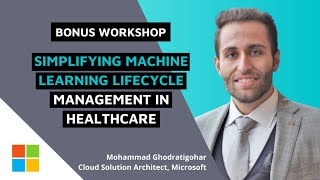 Workshop Simplifying Machine Learning Lifecycle Management in Healthcare Profile