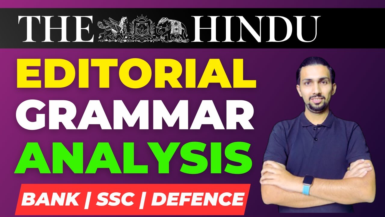 the-hindu-editorial-analysis-learn-english-through-editorials-24th