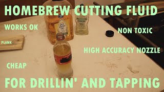 making homebrew cutting fluid (short video)