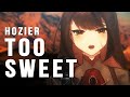 Too Sweet Hozier ✦ cover by S.S. Isa