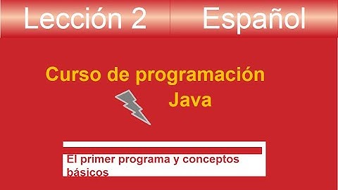 hello world java | Curso de programación Java - Lección 2