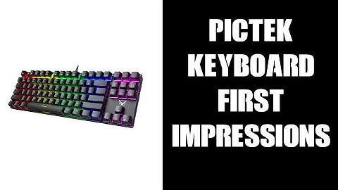 Pictek Blue Switch Mechanical PC USB Wired Keyboard First Impressions Review