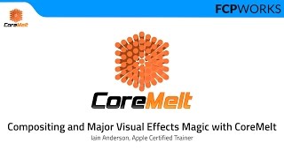 FCPWORKS NAB 2015 — Coremelt