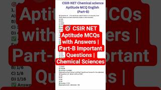 🎯CSIR NET Aptitude MCQswith Answers|Part-B Important Questions|Chemical Sciences#chemistrymcq #exam