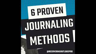 6 Journaling Techniques for Recovery (and the Evidence Behind Each One)