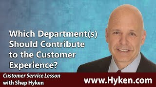Everyone is Responsible for the Customer Experience - Customer Service Lesson