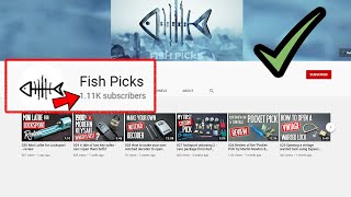 Congrats To Fish Picks On Reaching 1,000 Subscribers! | Keep Up The Great Content!