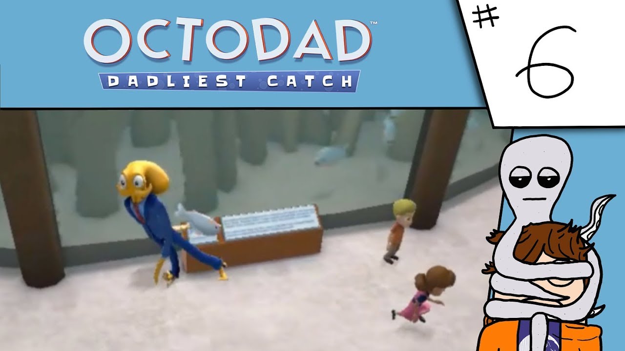 Octodad: Dadliest Catch - Fish Abuse (Part Six) - YouTube