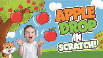How to Scratch Tutorial: How to Make an Apple Drop Game! 🎮