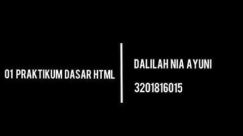 01 Praktikum Dasar Dasar Html