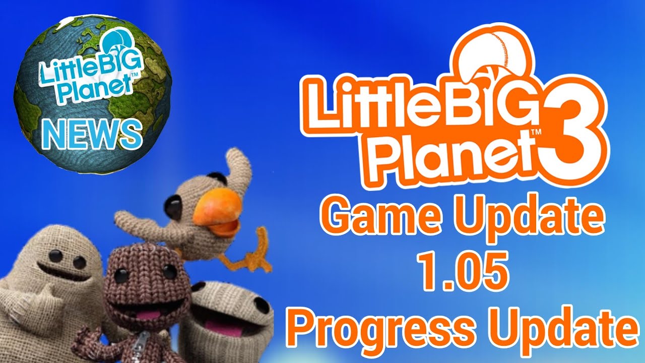 LBP3 Update 1.05 Progress Update