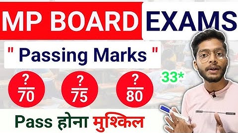 पास होना मुश्किल ? Mp Board Passing Marks 2024 | 10th 12th Board Exam Pass Kitne No. Mei Honge