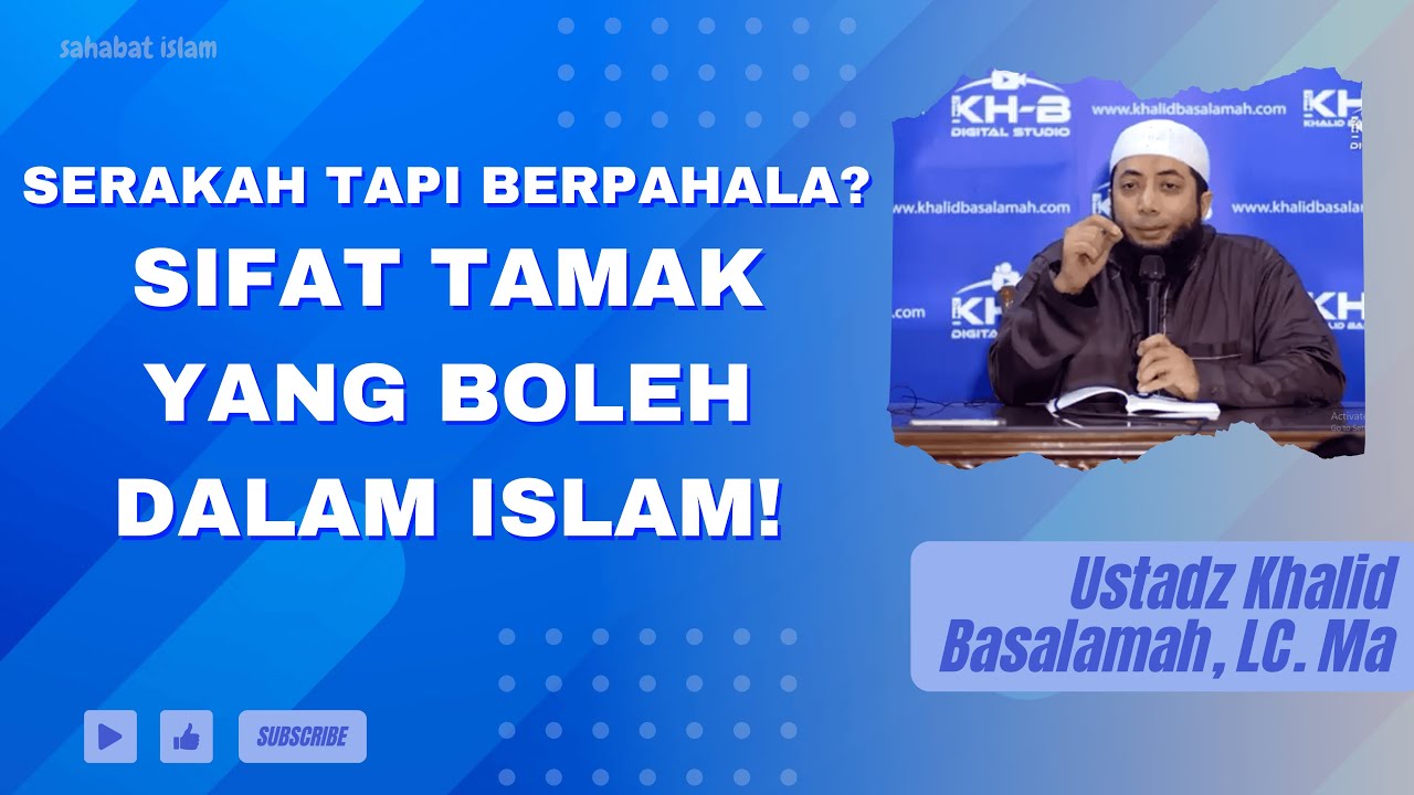 BOLEH SERAKAH? INILAH SIFAT TAMAK YANG JUSTRU DIANJURKAN ISLAM! USTADZ ...