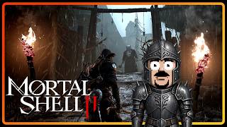 Mortal Shell 2 w/ DansGaming - Part 1