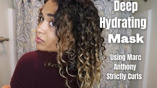 Deep Hydrating Mask using Marc Anthony Strictly Curls