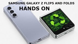 Hands on with the Samsung Galaxy Z Flip5 and the Galaxy Z Fold5