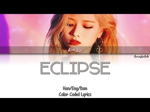 LOONA (Kim Lip) – Eclipse [Color Coded Han|Rom|Eng]