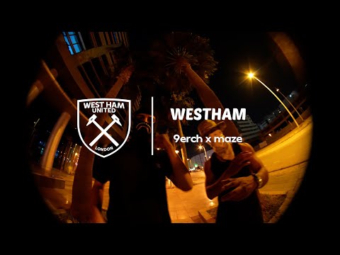 WEST HAM - 9ERCH X MAZE 