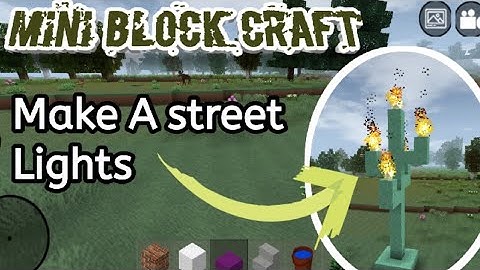 How to make a street lights in mini block craft [Mini block craft street lights 3d