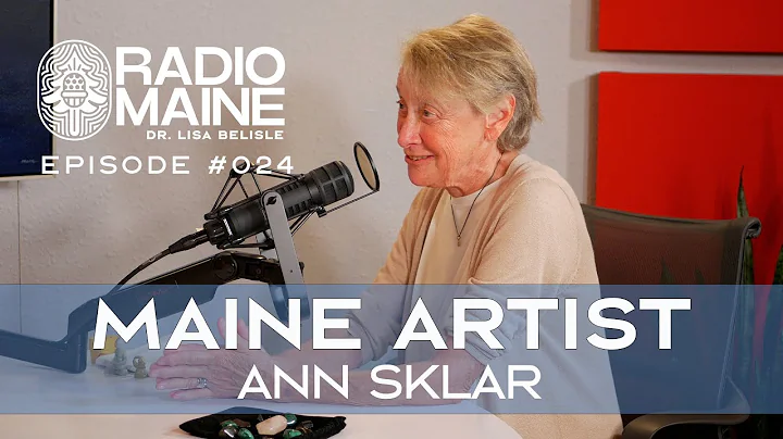 Radio Maine Episode 24: Ann Sklar