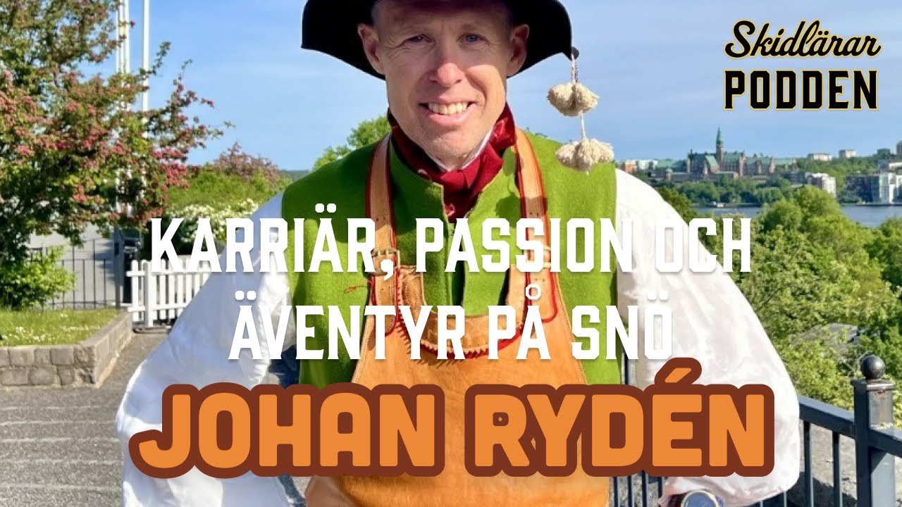 Mentorskap, rörelse och passion – Johan Rydén om ett liv på snö - YouTube