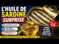 Ne jetez plus l’huile des sardines après 60 ans  elle cache un trésor santé