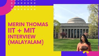 Interview With Iit Mit Malayali Girl