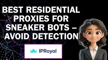 Best Residential Proxies For Sneaker Bots – Avoid Detection